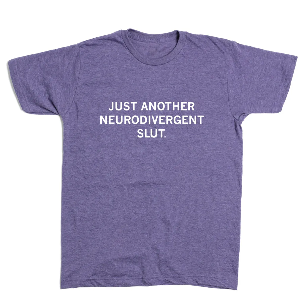 Neurodivergent Slut